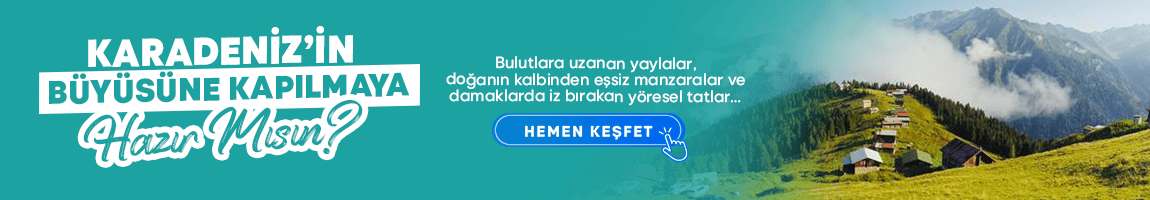Karadenizi Keşfet